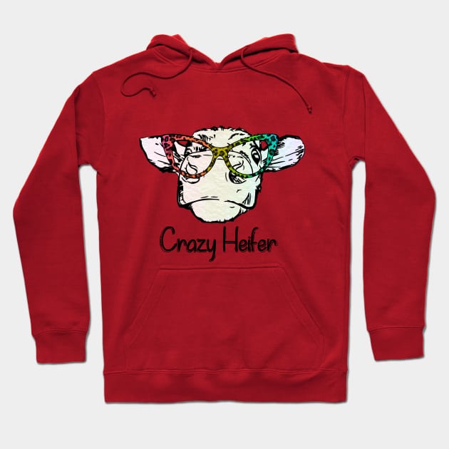 Cute Cow Crazy Heifer Hoodie by ALL STAR VIRTUAL POP-UP STUDIO